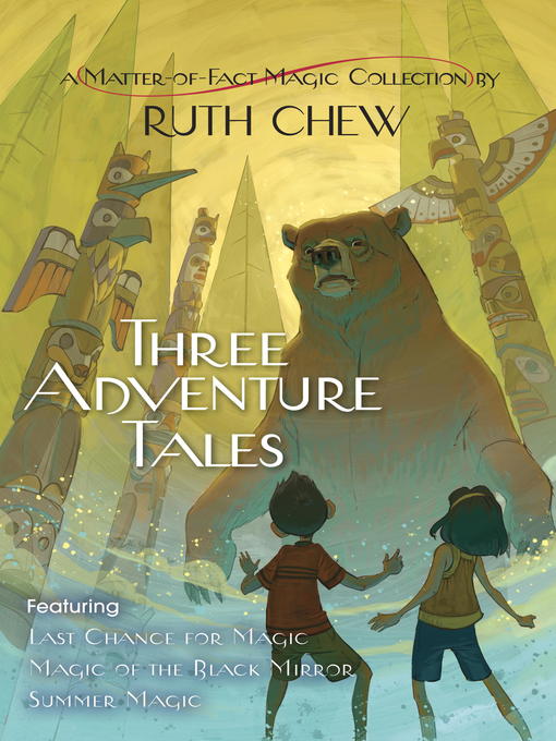 Title details for Three Adventure Tales by Ruth Chew - Wait list